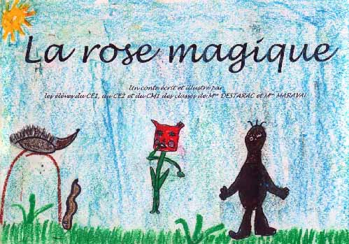 La rose magique (accueil)